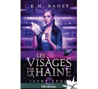 Les visages de la haine: Jacky Leon, T5