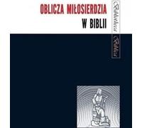 Les visages de la miséricorde dans la Bible