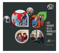 Les visages de la Nouvelle Forge - Une série de portraits pour célébrer les forces vives de l'inclus