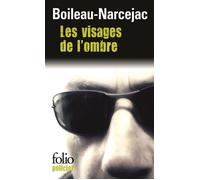 Les visages de l'ombre - Pierre Boileau - Gallimard - broché - Roman
