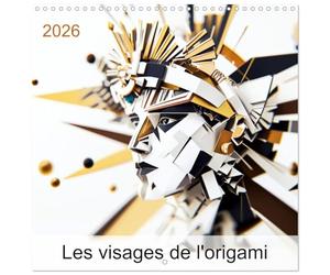 Les visages de l'origami (Calendrier mural carré 2026 30x30 cm) Calendrier double avec une page pour vos prises de notes: Un voyage artistique à travers 12 créations d'origami colorées.