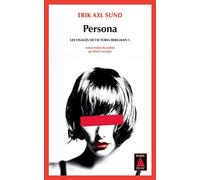 Les Visages De Victoria Bergman - Tome 1 - Persona