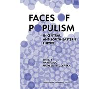 Les visages du populisme en Europe centrale et du Sud-Est - Opracowanie Zbiorowe (Fremdsprachenliteratur auf Englisch)
