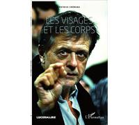Les visages et les corps