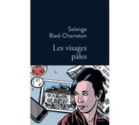 Solange Bied-Charreton – Les visages pâles – Roman – Broché – Stock