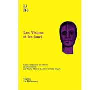 Les visions et les jours