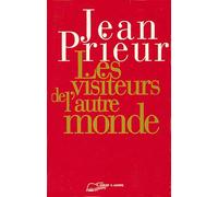 Les visiteurs de l'autre monde - Broché