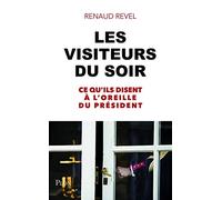 Les visiteurs du soir