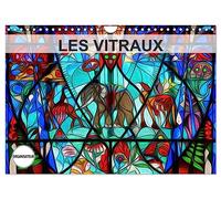 LES VITRAUX (Calendrier mural 2027 DIN A4 vertical), CALVENDO calendrier mensuel: Composition graphique de tableaux en peinture numérique, sur le thème des vitraux.