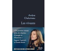 Ambre Chalumeau – Les vivants – Roman – Broché