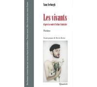 Les Vivants - D'après La Ronde D'arthur Schnitzler