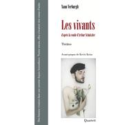 Les vivants D'après La Ronde d'Arthur Schnitzler 2026 - Yann Verburgh - Quartett - broché - Théâtre