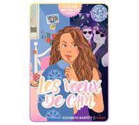 Les voeux de Cam - Elizabeth Barféty - Milan Eds - broché - Roman adolescent