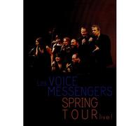 Les Voice Messengers - Spring Tour Live - Dvd