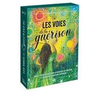 Les voies de la guérison Stéphanie Gras (Auteur)