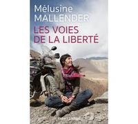 Les Voies de la liberté – Éditions Robert Laffont