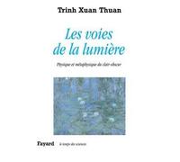Les voies de la lumière: Physique et métaphysique du clair-obscur