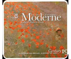 Les Voies De La Musique Moderne Volume 19 : Debussy, Fauré, Ravel, Janacek, Bartok, Stravinsky, Chostakovitch, Prokofiev