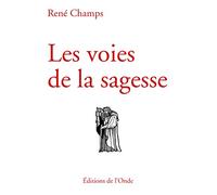 Les voies de la sagesse