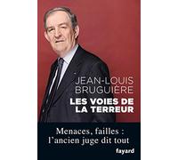 Les voies de la terreur
