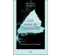 Les voies de l'interiorite Maxime Gimenez (Auteur)