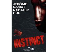 Les Voies De L'ombre - Tome 3 - Instinct