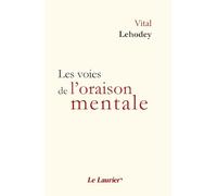Les voies de l'oraison mentale – Laurier