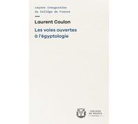 Les voies ouvertes à l'égyptologie