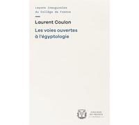 Les voies ouvertes à l'égyptologie