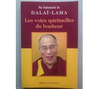 Les Voies spirituelles du bonheur