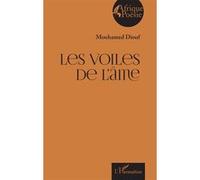 Les voiles de l’âme - Mouhamed Diouf - L'harmattan - broché - Poésie