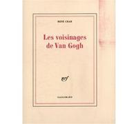 Les voisinages de Van Gogh René Char (Auteur)