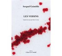 Les voisins Boris Czerny (Traduction), Sergeï Gindilis (Auteur)