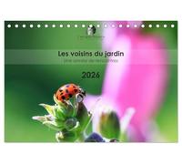 Les voisins du jardin - Une année de rencontres (Calendrier de bureau 2027 DIN A5 vertical), CALVENDO calendrier mensuel: Un calendrier tendre et ... et fascinante des animaux de nos jardins.