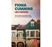 Les Voisins - Fiona Cummins - Lgf - Poche - Roman