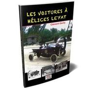 Les voitures à hélices Leyat Clément Genty (Auteur)