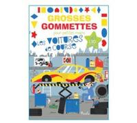 Les voitures de course - Grosses gommettes pour petites mains: Avec plus de 130 gommettes