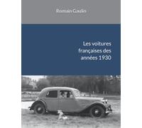 Les voitures françaises des années 1930
