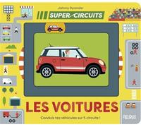 Les voitures - Johnny Dyrander - Fleurus - cartonné - Livre-jeu