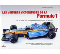 Les voitures victorieuses de la Formule 1 Les modèles des monoplaces Championnes du Monde. - Orazio Giuffrida - Gremese - broché - Guide