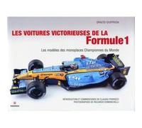 Les voitures victorieuses de la Formule 1 Orazio Giuffrida (Auteur), Riccardo Domenichelli (Auteur)