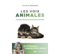 Les voix animales - Comprendre la communication animale