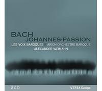 Bach : la Passion Selon Saint-Jean/Les Voix Baroques