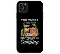 Les Voix dans ma Main ne cessent de me dire de Faire du Camping Coque pour iPhone 11 Pro Max