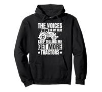 Les Voix dans ma tête n'arrêtent Pas de me dire « Get More Tractors Farm » Sweat à Capuche