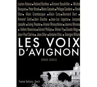Les Voix d'Avignon (1947-2007). Soixante ans d'archives, lettres, documents, inédits - Bruno Tackels - Seuil - Livre CD - Théâtre CD