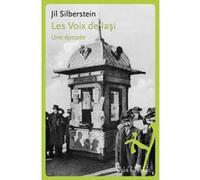 Les voix de iasi Jil Silberstein (Auteur)