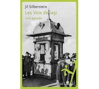 Les voix de Iasi: Une épopée