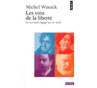 Les Voix de la liberté – Les écrivains engagés au XIXe siècle – Point S