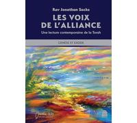 Les Voix de l'Alliance Tome 1: Une lecture contemporaine de la Torah
